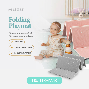 Mugu Folding Playmat Ketahui Bahaya Baby Walker untuk Bayi